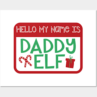 Hello My Name is Daddy Elf Christmas Holiday Matching Family Posters and Art